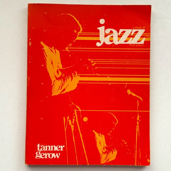 1970's A Study of Jazz, Third Edition by Paul Tanner and Maurice Gerow, Softcove - Picture 1 of 7